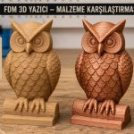 Wood PLA mı Copper PLA mı? Dekoratif 3D Baskı Parçalarında Hangisi Daha Mantıklı?